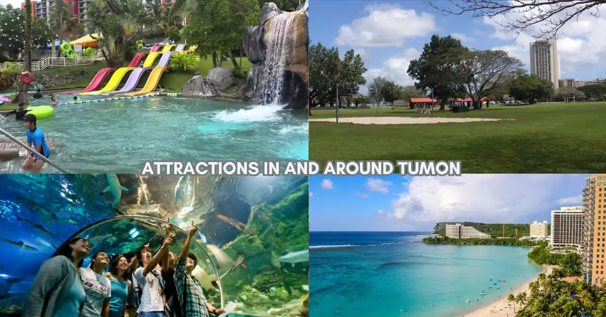 What Are Two Tourist Destinations in Guam You Shouldn’t Miss? 4 Attractions in and around Tumon